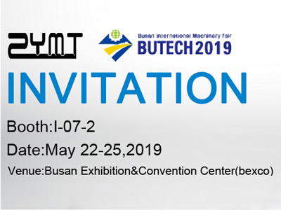 Welcome to visit ZYMT at BUTECH 2019
